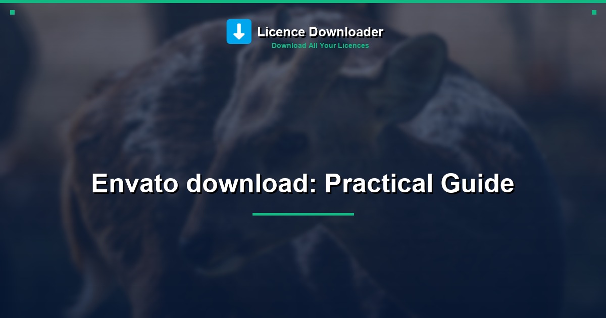 Envato download: Practical Guide
